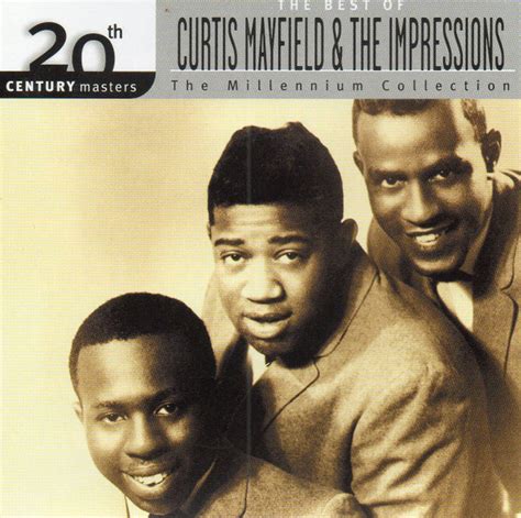 Curtis Mayfield & The Impressions – The Best Of Curtis Mayfield & The ...