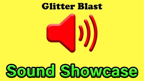 Glitter Blast: SOUND SHOWCASE - YouTube