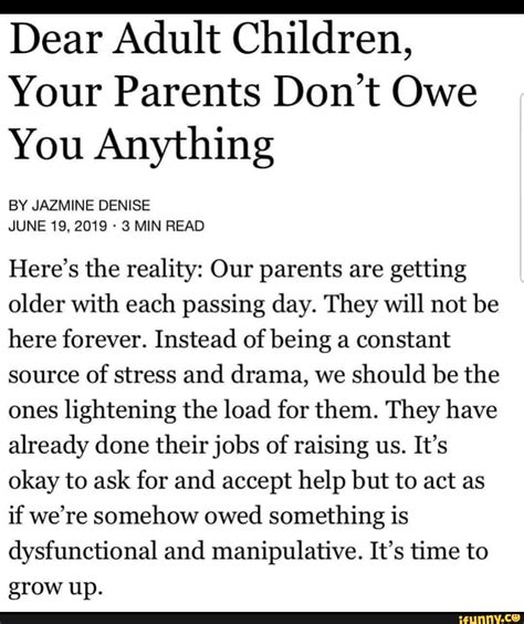 Dear Adult Children, Your Parents Don’t Owe You Anything BY JAZMINE ...