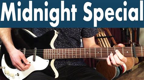 How To Play Midnight Special On Guitar | CCR Guitar Lesson