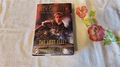 The Lost Fleet: Beyond the Frontier: Invincible by Campbell, Jack: Very ...