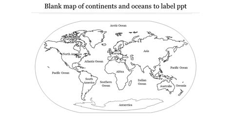 Blank Map of Continent & Oceans To Label PPT & Google Slides | Continents and oceans, Map of ...