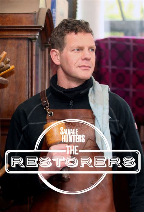 Salvage Hunters: The Restorers | TVmaze