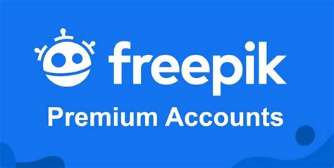 [Free] Get Latest Freepik Premium Account [2025] » TechMaina