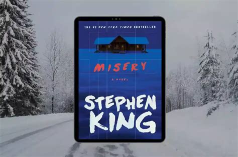 71 Best Misery Quotes by Stephen King