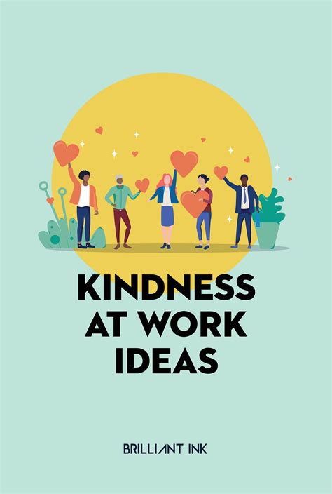 Ideas to Foster Kindness in the Workplace