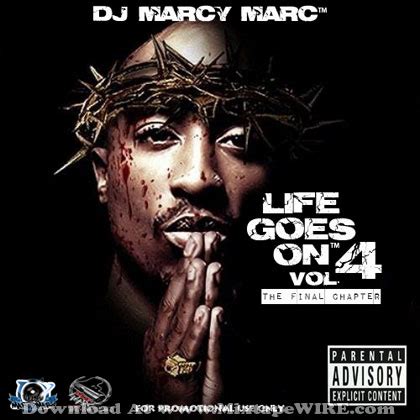 2Pac - Life Goes On Vol. 4 Mixtape Download