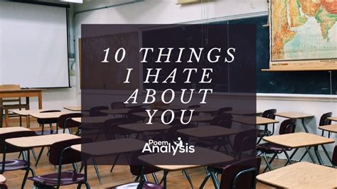 10 Things I Hate About You Poem - Poem Analysis