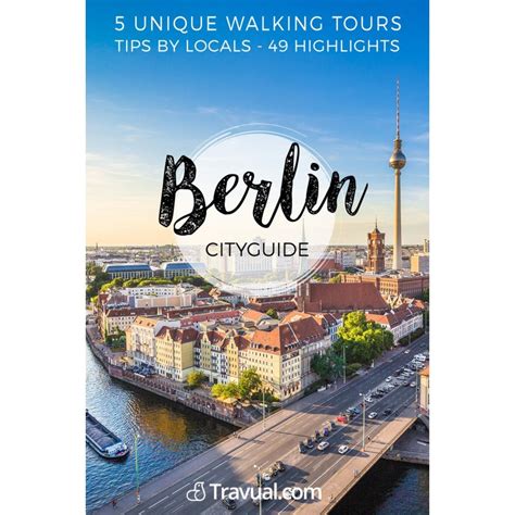 Berlin City Guide, ultimate travel guide Berlin with 5 city walks