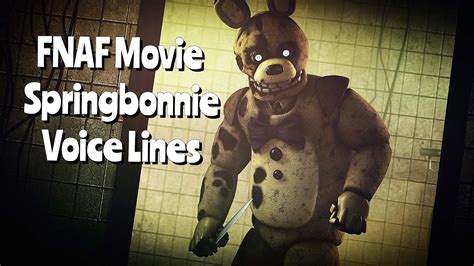 SPRING TRAP! Voice Lines ANIMATED FIVE NIGHTS AT FREDDY"S MOVIE - YouTube