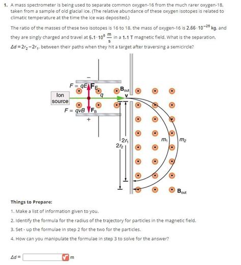 Solved 1. A mass spectrometer is being used to separate | Chegg.com