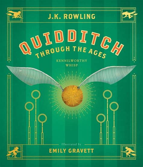 Harry Potter: Quidditch Through the Ages : The Illustrated Edition ...