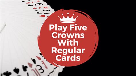 Five Crowns Scoring & FREE Downloadable Score Sheet