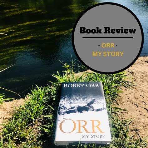 Book Review - Bobby Orr My Story - The Puck Review