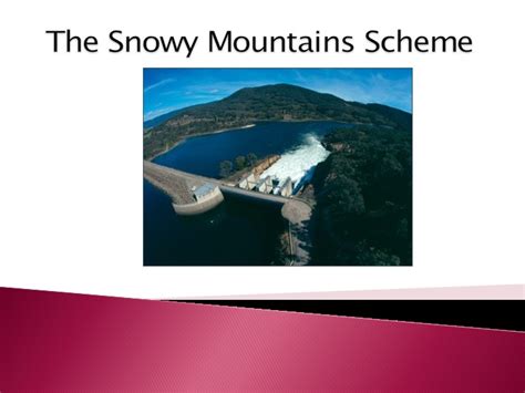 The Snowy Mountains Scheme PPT | Teaching Resources