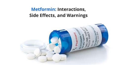 Metformin: Interactions, Side Effects, and Warnings