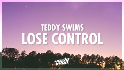 Teddy Swims - Lose Control (Lyrics) | i lose control when you're not next to me (432Hz) - YouTube