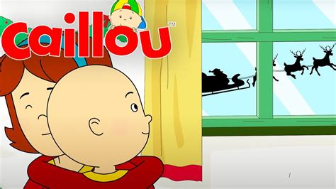 Caillou Christmas Take Over | Caillou Cartoon - YouTube