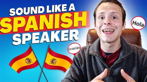 3 Ways to Sound Like a Native Spanish Speaker - YouTube