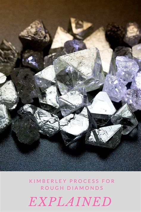 What is the Kimberley Process for Diamonds?