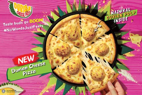 OMG! Durian Cheese Pizza Is Finally Available In Pizza Hut Malaysia