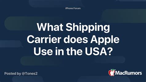 What Shipping Carrier does Apple Use in the USA? | MacRumors Forums