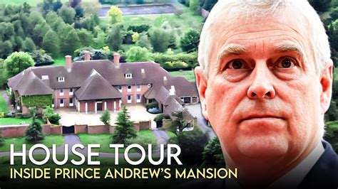 Prince Andrew | HOUSE TOUR | Royal Lodge, located in Windsor worth $35 ...