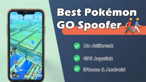 Best 7 Pokémon GO Spoofer for iOS and Android [2024]