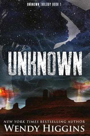 BOOK REVIEW – Unknown (Unknown #1) by Wendy Higgins