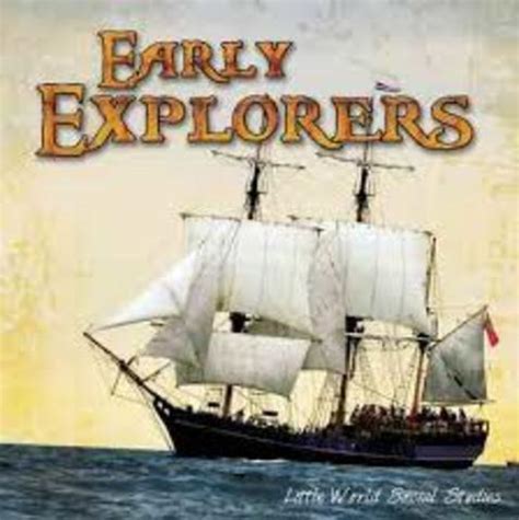 Early Explorers Timeline | Timetoast timelines