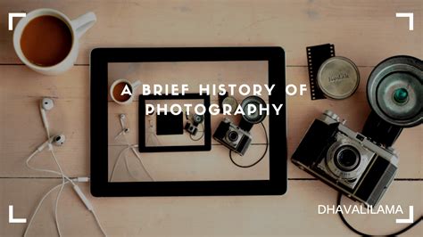 A Brief History of Photography