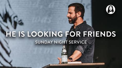 He Is Looking for Friends | Michael Koulianos | Sunday Night Service ...