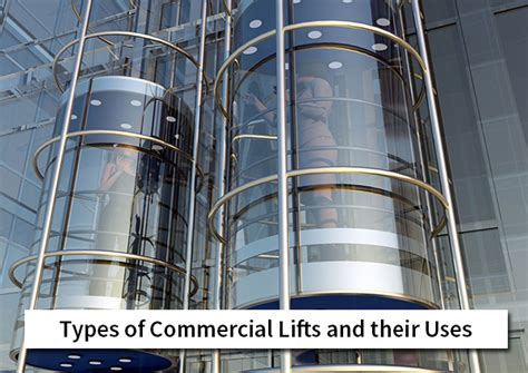 Types of Commercial Lifts and their Uses- vintec elevator