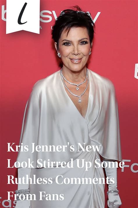 Kris Jenner's New Look Stirred Up Some Ruthless Comments From Fans - The List in 2023 | Kris ...