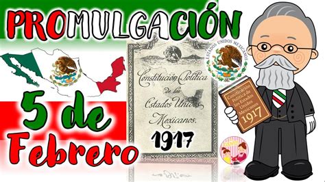 🌟5 DE FEBRERO📖Promulgación de la Constitución en México🇲🇽 - YouTube