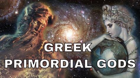 GREEK MYTHOLOGY: PRIMORDIAL GODS - THE GENESIS OF THE GREEK GODS - YouTube