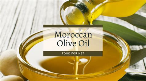 7 Authentic Moroccan Olive Oil Brands | Food For Net