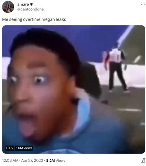 Me seeing overtime megan leaks | Overtime Megan | Know Your Meme