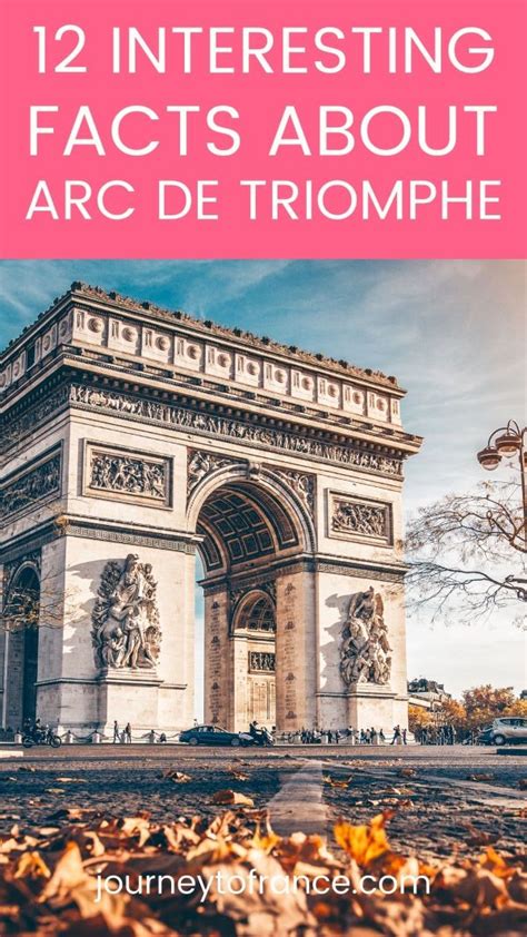 12 Interesting Facts About Arc De Triomphe - Journey To France