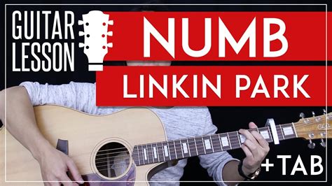 Numb Guitar Tutorial - Linkin Park Guitar Lesson |Chords + Tabs + Cover ...