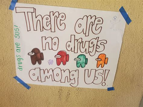 An anti-drug poster at my school : r/FellowKids