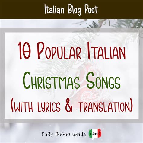 A List of 10 Popular Italian Christmas Songs with Lyrics and ...