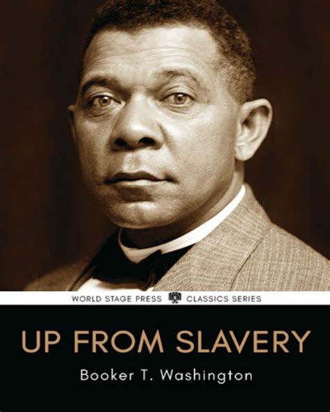 Up from Slavery by Booker T Washington - Nuria Store