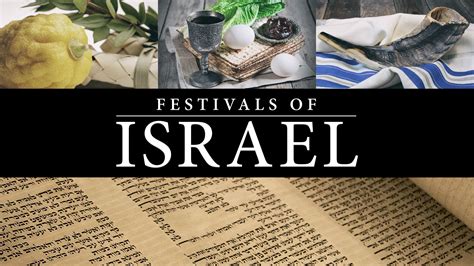 Festivals of Israel | ISOW