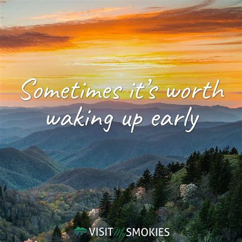 Sometimes It's Worth Waking Up Early For An Amazing Smoky Mountain Sunrise | Sunrise quotes ...