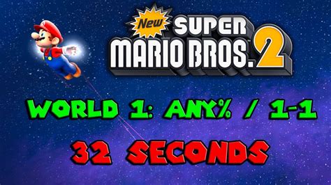 New Super Mario Bros 2 / SPEEDRUN / (WR) [World 1: Any% • 1-1] In 32 ...