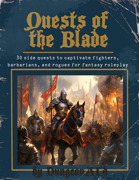 Quests of the Blade - DungeonAI'd | Dungeon Masters Guild