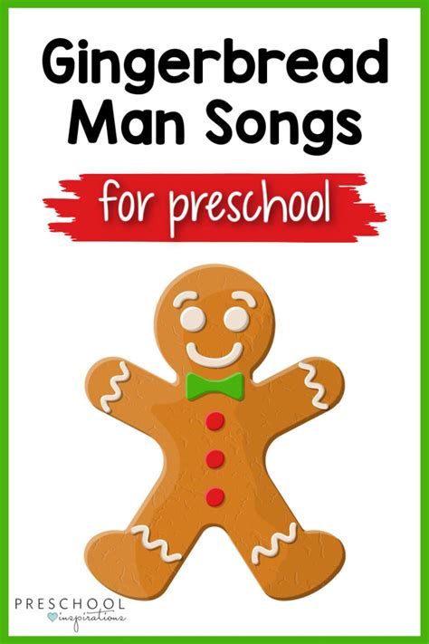 Gingerbread Man Songs - Preschool Inspirations