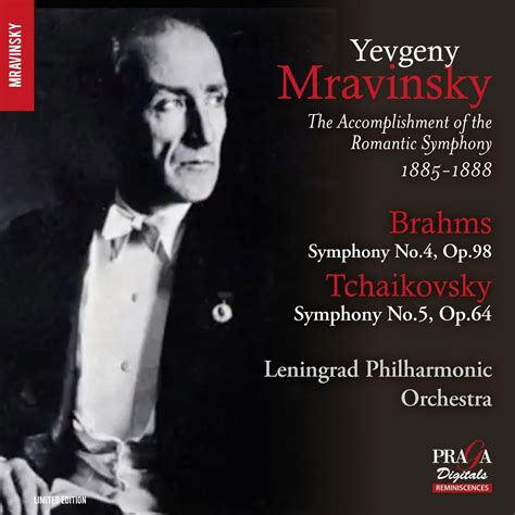 Yevgeny Mravinsky Conducts Brahms and Tchaikovsky - Classical Music