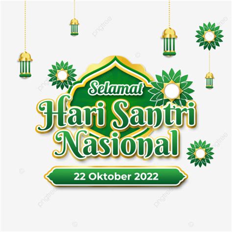 Gambar Ucapan Selamat Hari Santri 2022, Hari Santri 2022, Hari Santri Nasional 2022, Peringatan ...